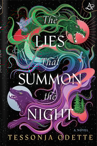 The Lies that Summon the Night by Tessonja Odette
