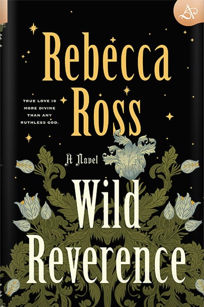 Wild Reverence by Rebecca Ross