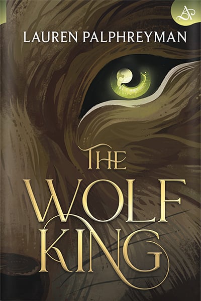 The Wolf King by Lauren Palphreyman